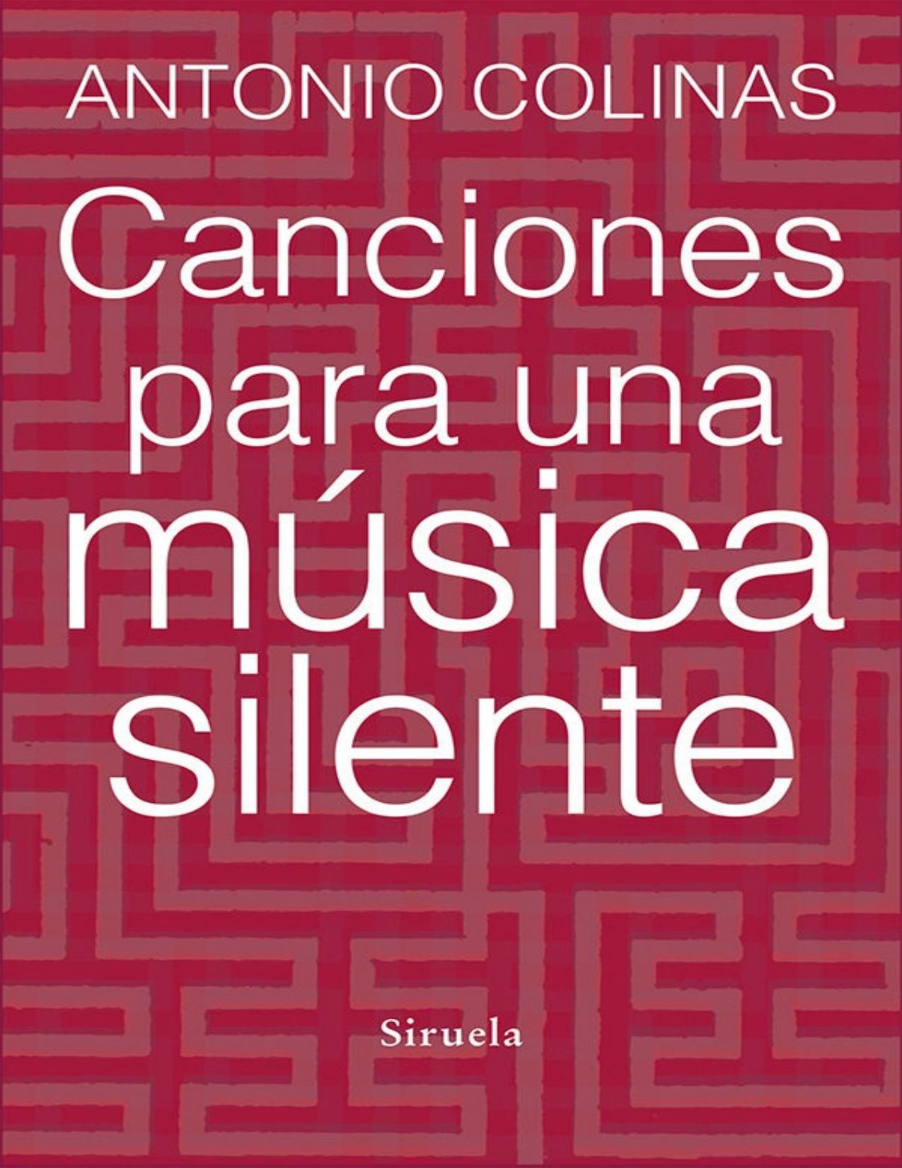 Canciones para una música silente