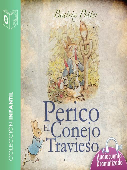 El cuento de Perico, el conejo travieso