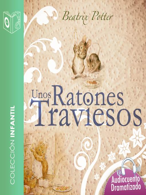 Unos ratones traviesos