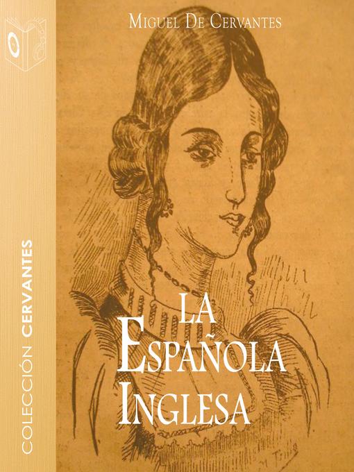 La española inglesa--Dramatizado