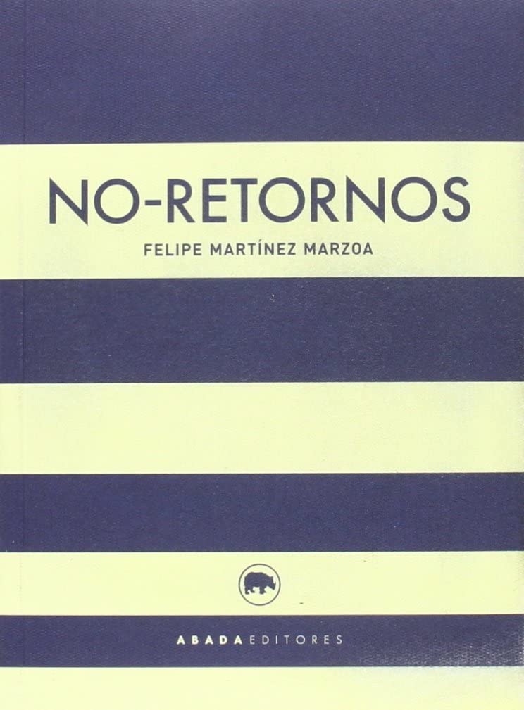 No-retornos (Lecturas de Filosof&iacute;a) (Spanish Edition)