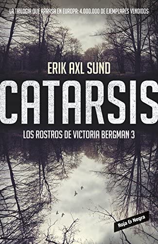 Catarsis (Los rostros de Victoria Bergman 3) (Spanish Edition)