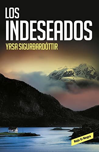 Los indeseados (Roja y negra) (Spanish Edition)