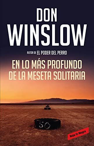 En lo m&aacute;s profundo de la Meseta Solitaria (Los misterios de Neal Carey 3) (Spanish Edition)