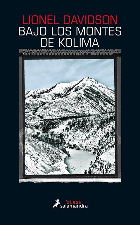 Bajo los montes de Kolima (Salamandra Black) (Spanish Edition)