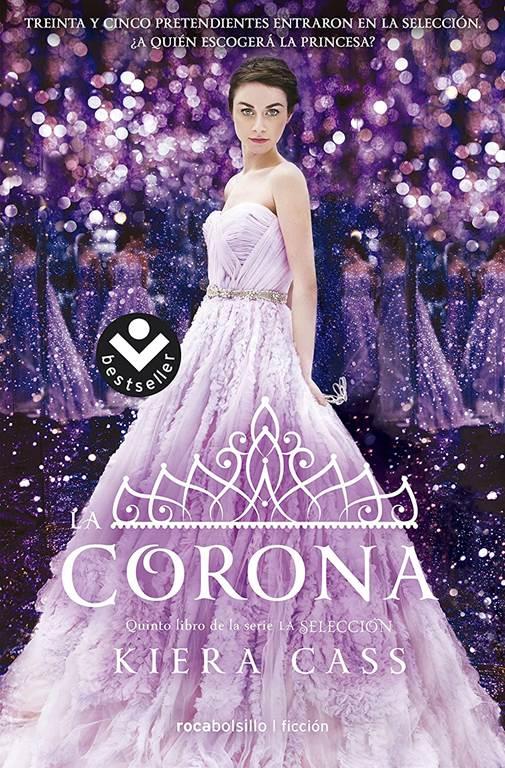 La corona (Best seller / Ficci&oacute;n) (Spanish Edition)