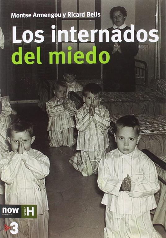 Los internados del miedo (Spanish Edition)