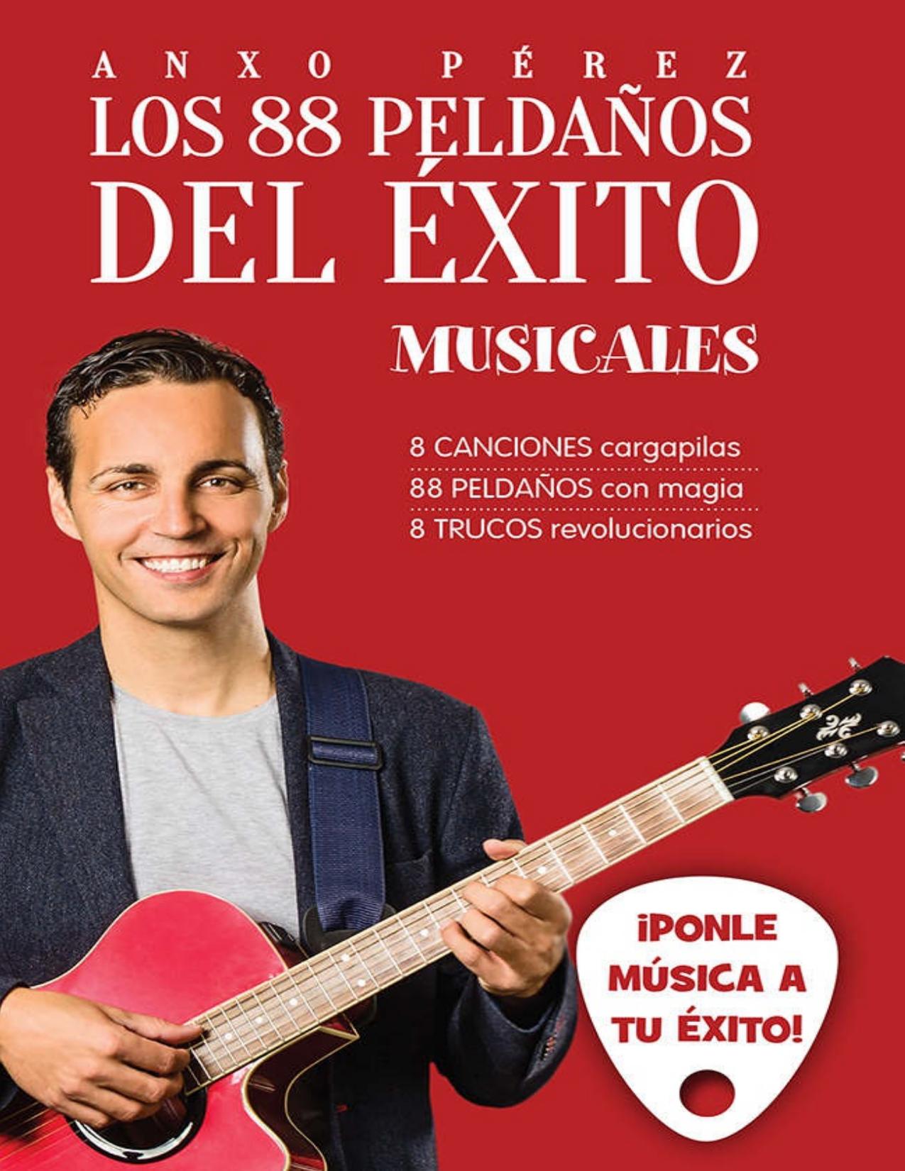 Los 88 peldaños del éxito. Musicales