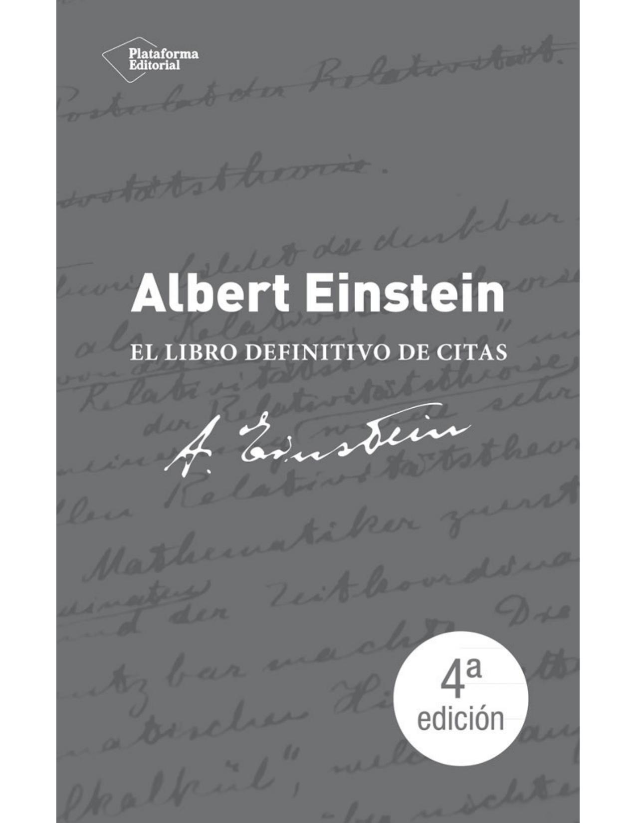 Albert Einstein. El libro definitivo de citas