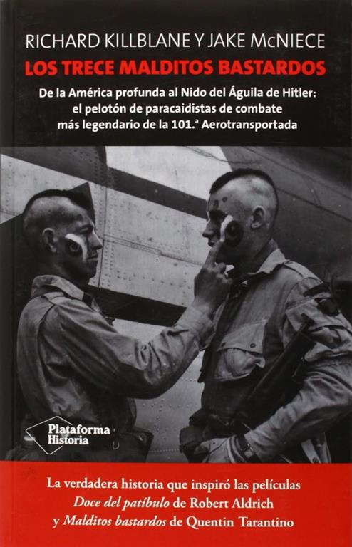 Los trece malditos bastardos (Plataforma Historia) (Spanish Edition)