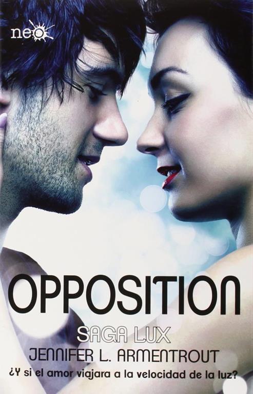 Opposition (Saga Lux) (Spanish Edition)