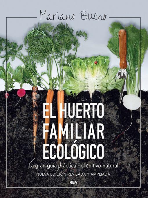 El huerto familiar ecológico