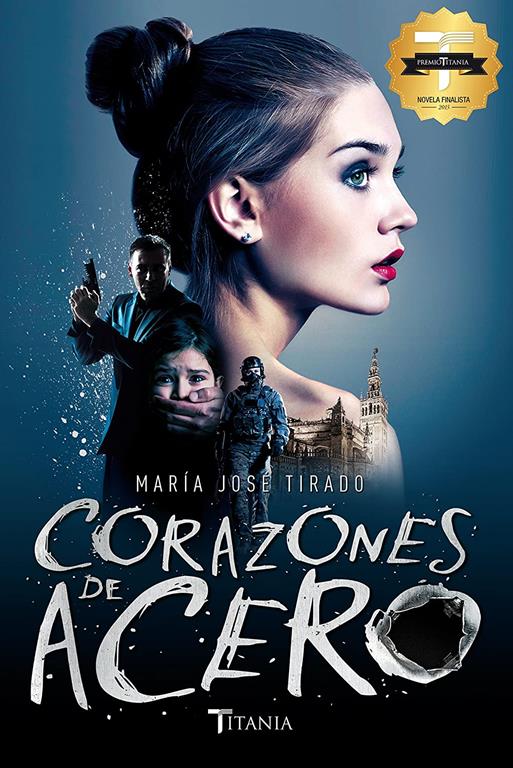 Corazones de acero (Titania amour) (Spanish Edition)