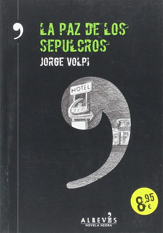 La paz de los sepulcros (Spanish Edition)