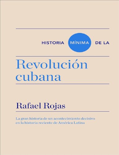 Historia mínima de la Revolución cubana