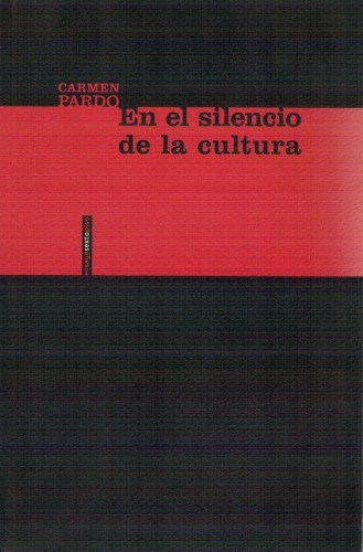 En el silencio de la cultura