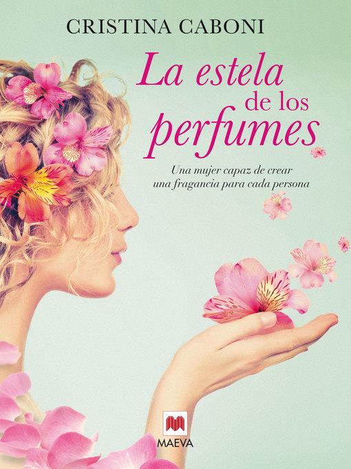 La estela de los perfumes