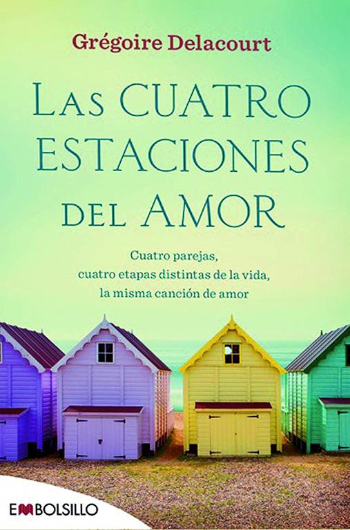 Las cuatro estaciones del amor (&Eacute;xitos literarios) (Spanish Edition)