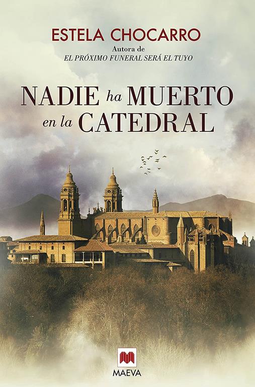 Nadie ha muerto en la catedral (MAEVA noir) (Spanish Edition)