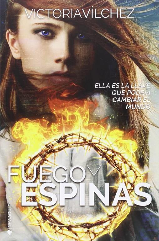 Fuego y espinas (Spanish Edition)