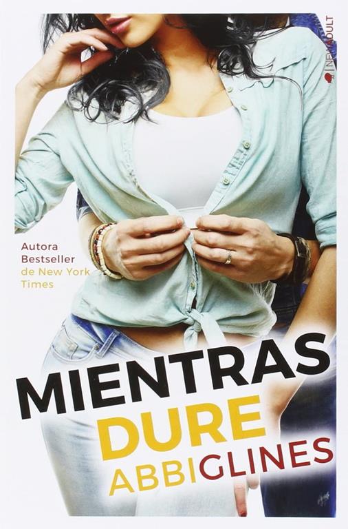 Mientras dure (Spanish Edition)