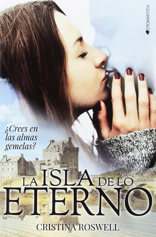 La isla de lo eterno (Spanish Edition)