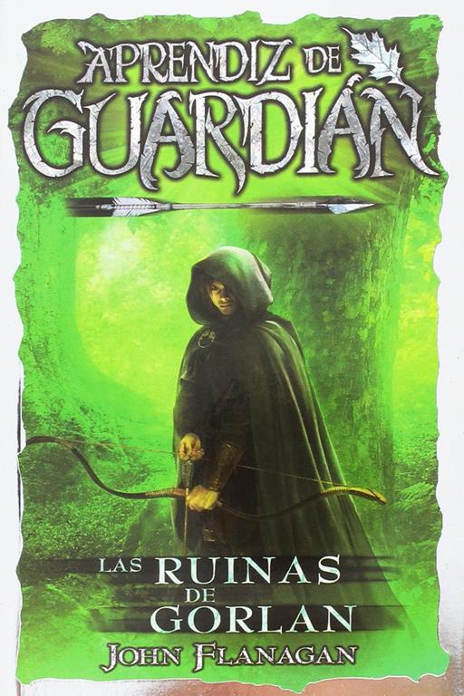 Las Ruinas de Gorlan: Aprendiz de Guardi&aacute;n 1 (Spanish Edition)