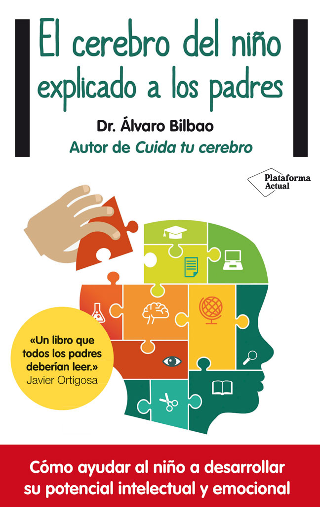 El cerebro del niño explicado a los padres