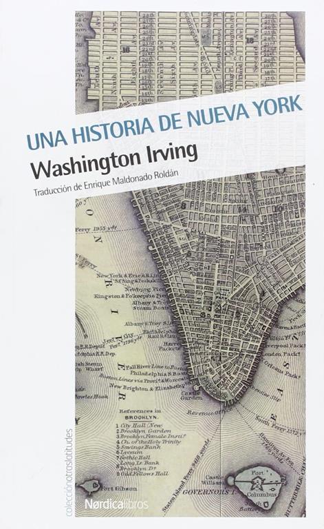 Una historia de Nueva York (Otras Latitudes) (Spanish Edition)