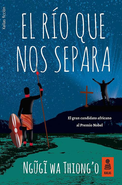 El ro que nos separa (KF) (Spanish Edition)