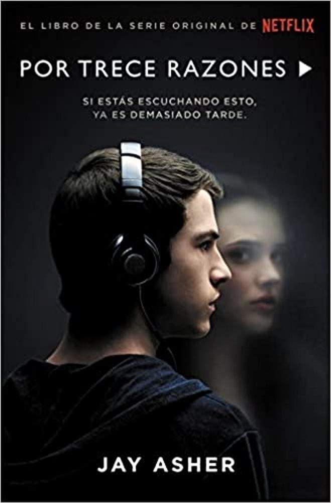 Por trece razones (Nube de Tinta) (Spanish Edition)