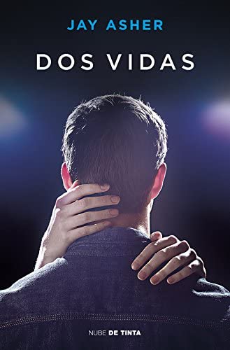 Dos vidas (Nube de Tinta) (Spanish Edition)