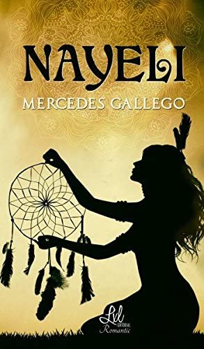 Nayeli (Spanish Edition)