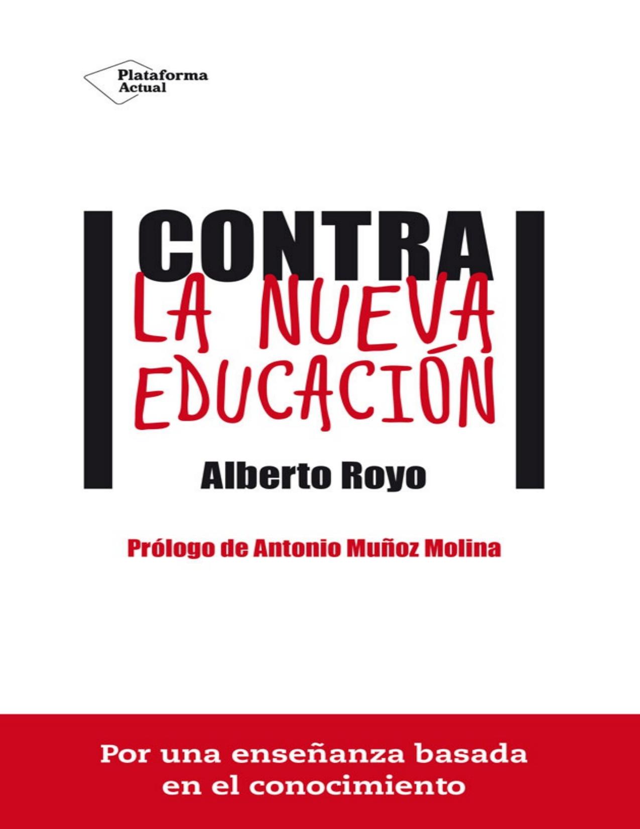 Contra la nueva educación