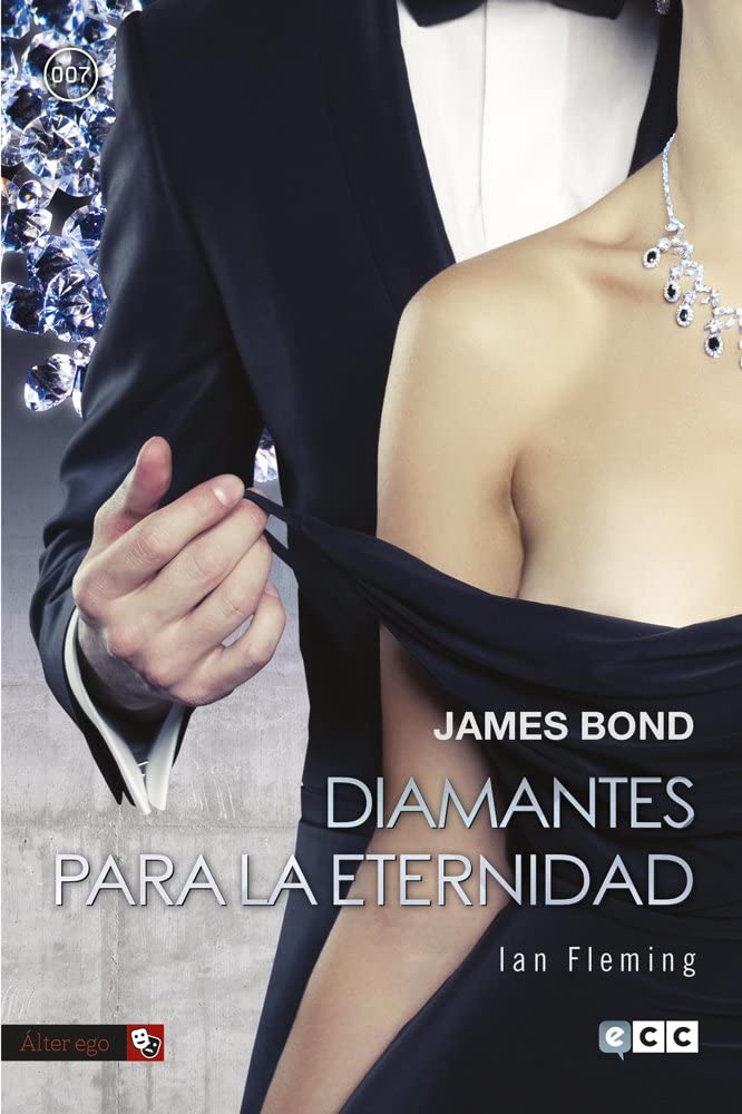 James Bond 4: Diamantes para la eternidad (Spanish Edition)