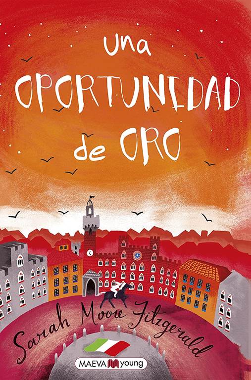 Una oportunidad de oro (Narrativa infantil y juvenil) (Spanish Edition)