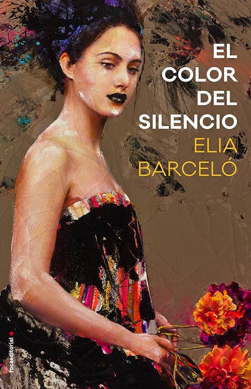 El color del silencio (Novela) (Spanish Edition)