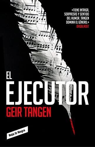 El ejecutor (Roja y negra) (Spanish Edition)