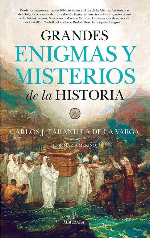 Grandes enigmas y misterios de la Historia (Spanish Edition)