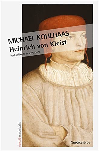 Michael Kohlhaas (Otras Latitudes) (Spanish Edition)