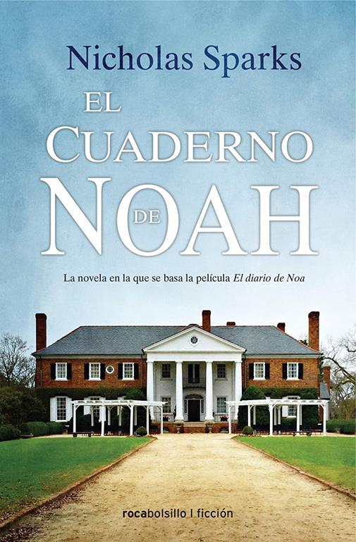 El cuaderno de Noah (Best seller / Ficci&oacute;n) (Spanish Edition)