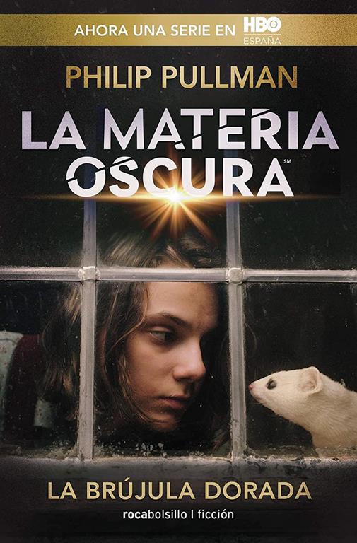 La br&uacute;jula dorada (Volumen 1) (La Materia Oscura) (Spanish Edition)