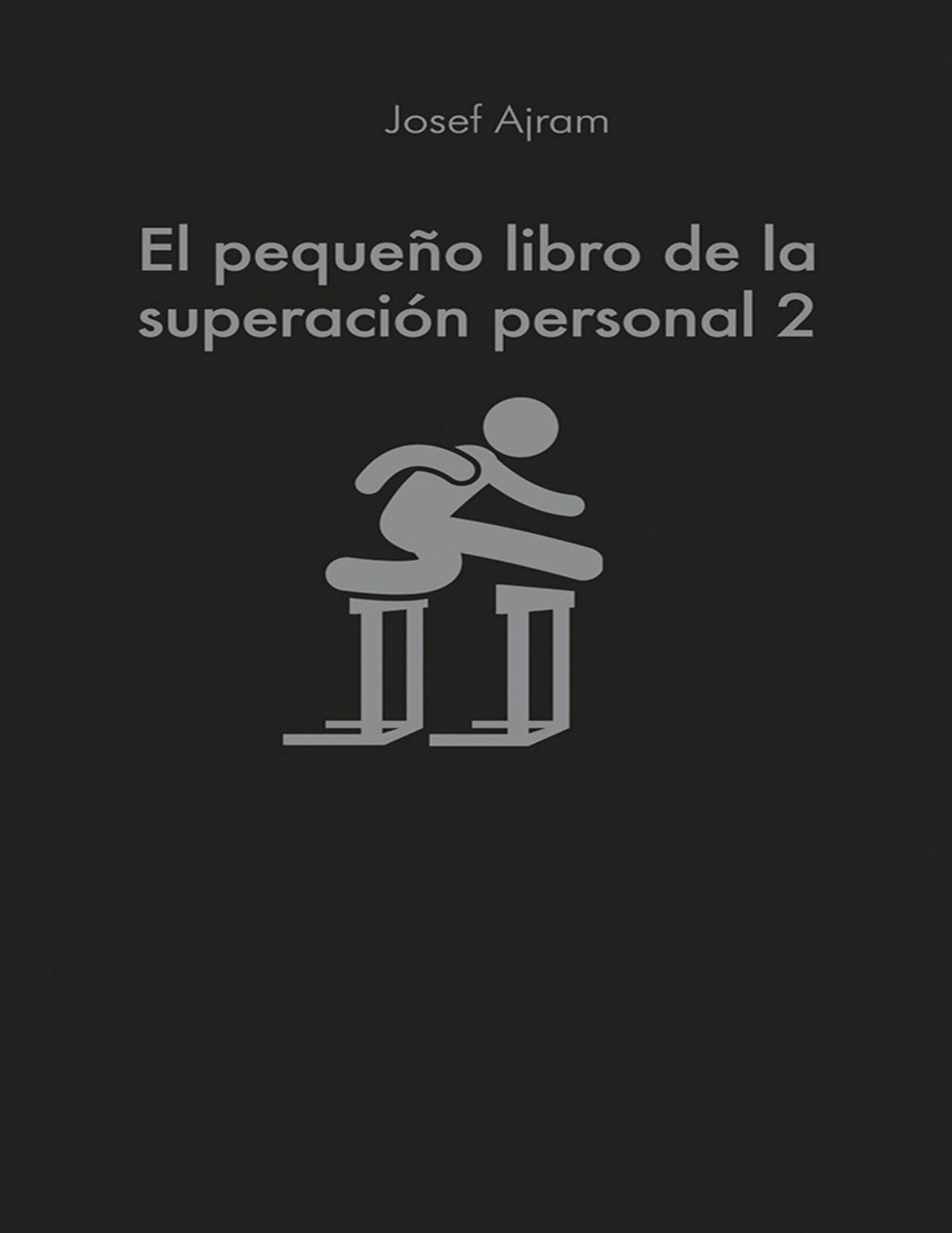 El pequeño libro de la superación personal 2