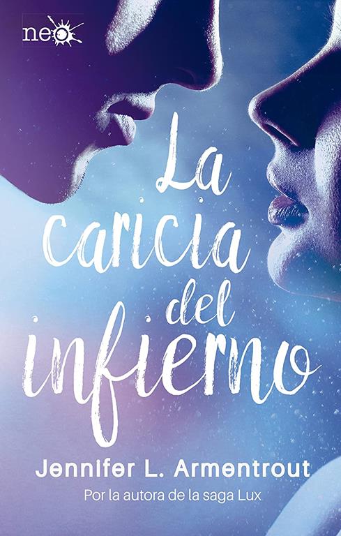 La caricia del infierno (Spanish Edition)