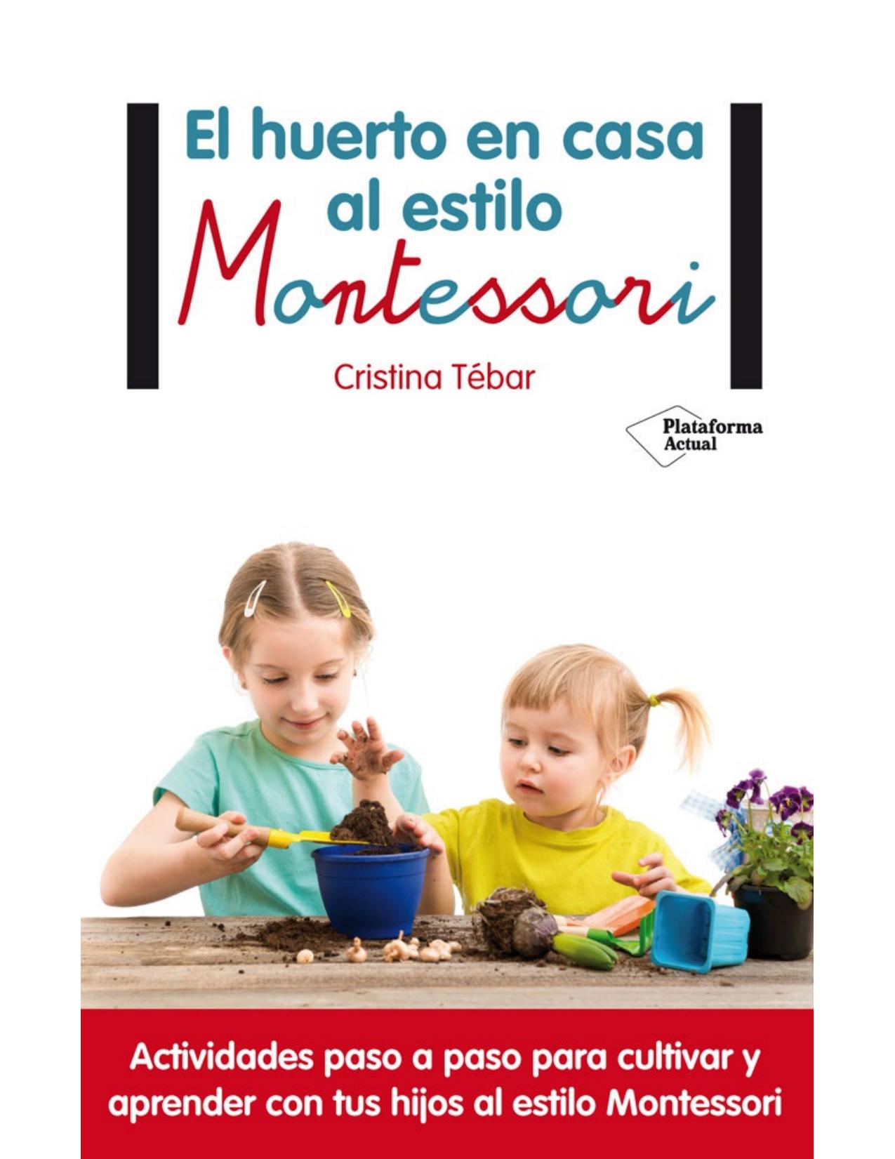 El huerto en casa al estilo Montessori