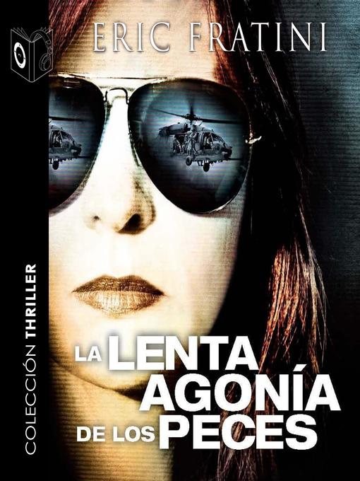 La lenta agonía de los peces--dramatizado