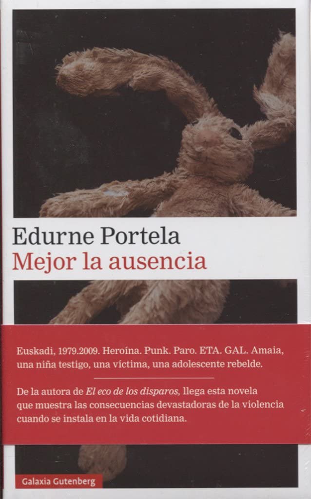 Mejor la ausencia (Narrativa) (Spanish Edition)