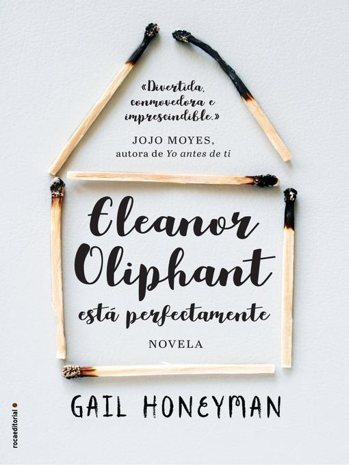 Eleanor Oliphant está perfectamente