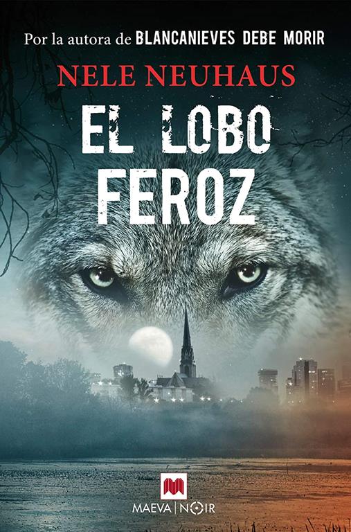 El lobo feroz (MAEVA noir) (Spanish Edition)