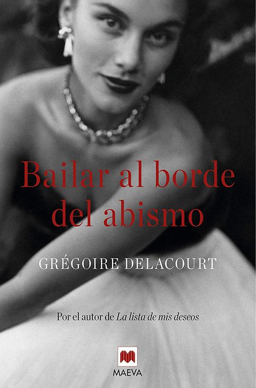 Bailar al borde del abismo (&Eacute;xitos literarios) (Spanish Edition)